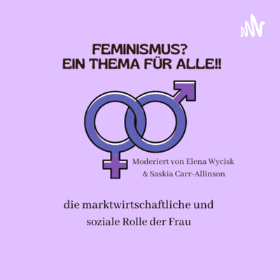 Feminismus? Ein Thema für alle!!