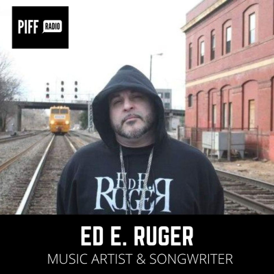 episode PIFF RADIO WELCOMES ED E. RUGER artwork