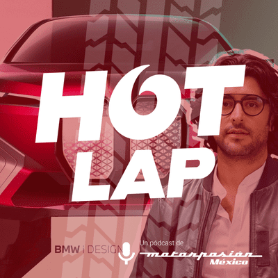 episode Hot Lap #30: la historia de José Casas, diseñador mexicano de BMW artwork