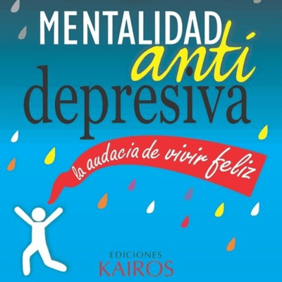 episode Mentalidad Antidepresiva -Capitulo 1 artwork