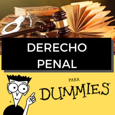 episode DERECHO PENAL PARA DUMMIES artwork