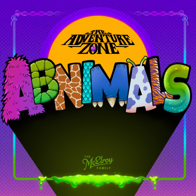 episode The Adventure Zone: Abnimals Ep. 11: Warehouse Wipeout! artwork