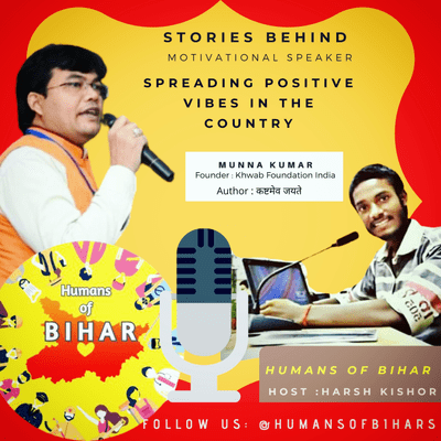 episode EP-21 l How he had moved from struggle to success. Munna Kumar, Khwaab Foundation artwork