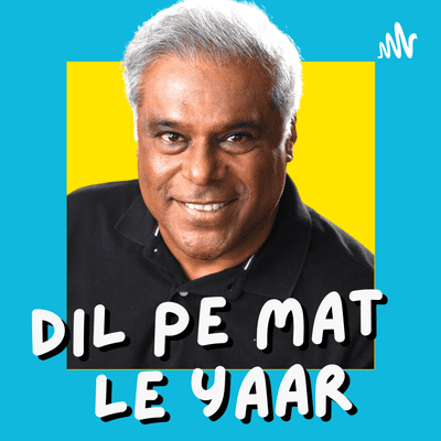 Dil Pe Mat Le Yaar with Ashish Vidyarthi