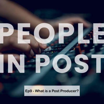 episode What is a Post Producer? artwork