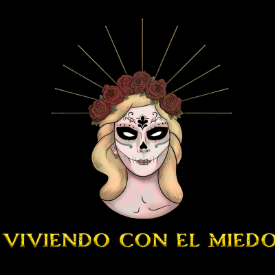 Viviendo con el miedo