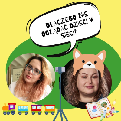episode Czego nie widzimy, oglądając dzieci w sieci? artwork