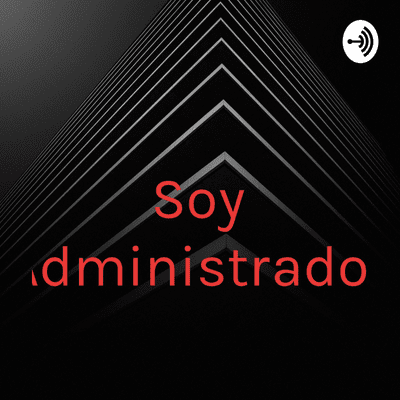 episode Soy Administrador (Trailer) artwork
