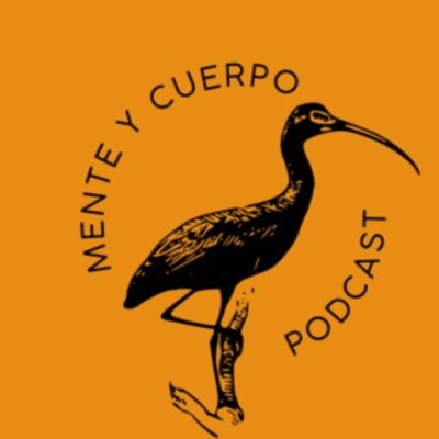 Mente Y Cuerpo Podcast