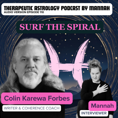 episode #110 - Colin Karewa Forbes - Surf The Spiral - Awaken to Symbolic Wisdom artwork