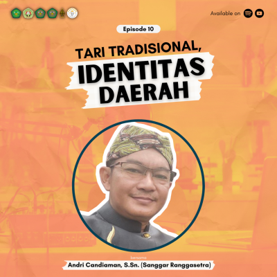 episode EPS 10 - Tari Tradisional, Identitas Daerah Bersama Rannga Setra Pak Andri artwork