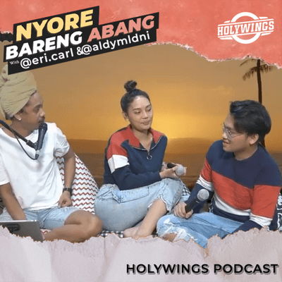 episode NONGKRONG BARENG ABANG - Aldy Maldini & Erika Carlina (@holywingsindonesia live streaming) artwork