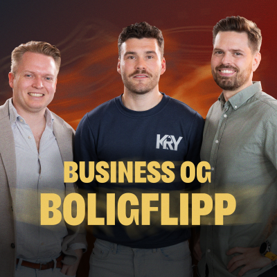 episode 220 - Boligflipping, business og gründerliv med Andreas Rolland og Paal Friele Grung artwork