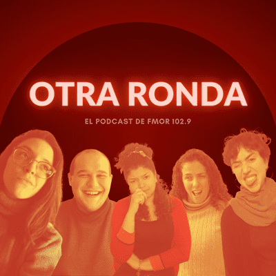 episode Otra Ronda - Piloto artwork