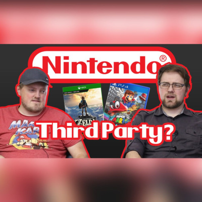 episode Should Nintendo Go Third Party? | Xbox, Sony & Activision Blizzard artwork