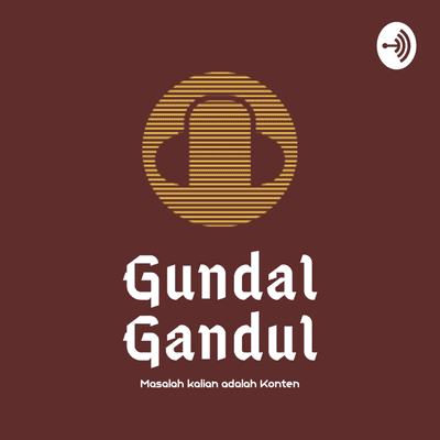 GUNDAL GANDUL