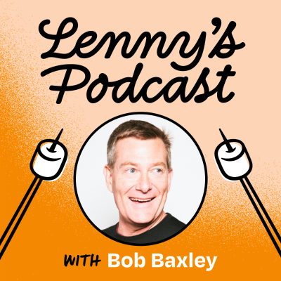 episode 35 years of product design wisdom from Apple, Disney, Pinterest and beyond | Bob Baxley artwork