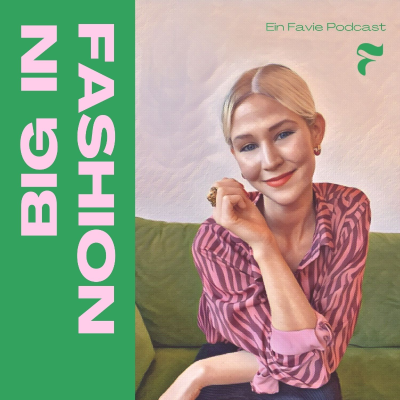 Big in Fashion
