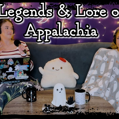 episode Scary Legends of Appalachia || Ghosteas || Paranormal Podcast artwork