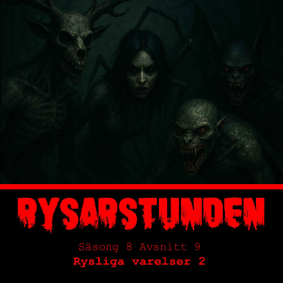 episode Rysliga varelser 2 - s8e9 (110) artwork