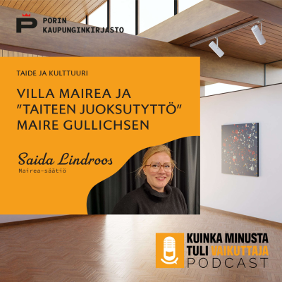 episode Villa Mairea ja taiteen ”juoksutyttö” Maire Gullichsen | Saida Lindroos, Mairea-säätiö artwork