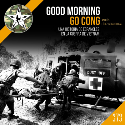 episode CBP373 Misión española en la Guerra del Vietnam artwork