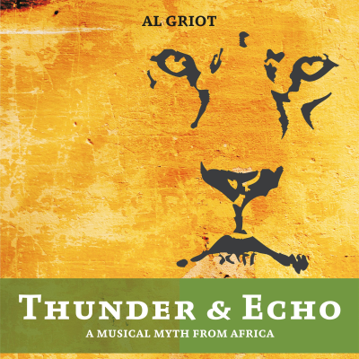 Cover image Thunder & Echo - a Musical Myth from Africa
