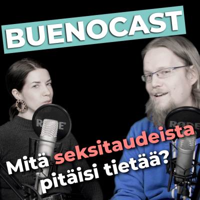 episode BuenoCast #6 - Mitä seksitaudeista pitäisi tietää? artwork