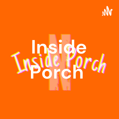 Inside Porch