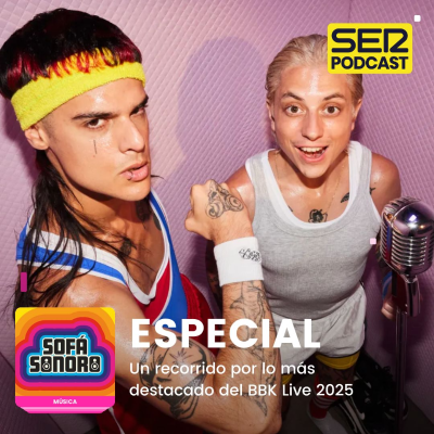 episode Un recorrido por lo más destacado del BBK Live 2025 artwork