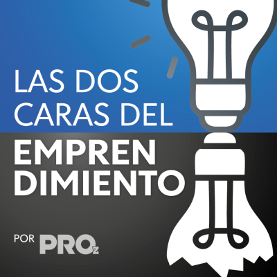 Las Dos Caras del Emprendimiento