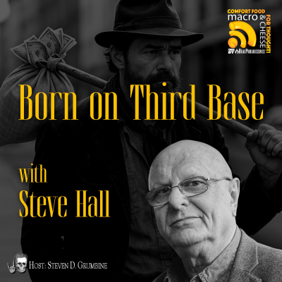 episode Ep 351 - Born on Third Base with Steve Hall artwork