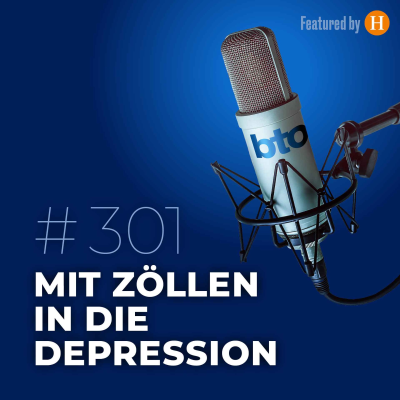 episode Mit Zöllen in die Depression artwork