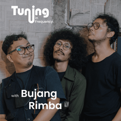 episode Episode 6: Bujang Rimba artwork