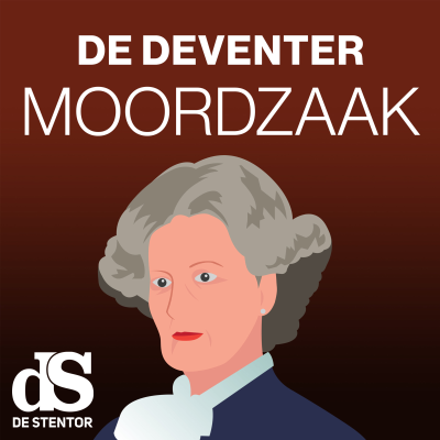 De Deventer Moordzaak - podcast