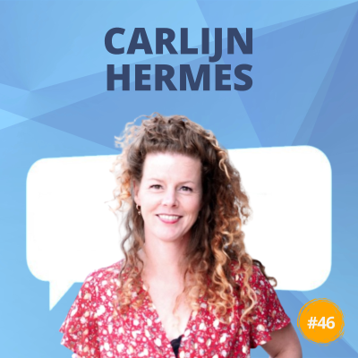 episode #46. Carlijn Hermes: "We moeten voorkomen dat we slaaf worden van technologie" artwork