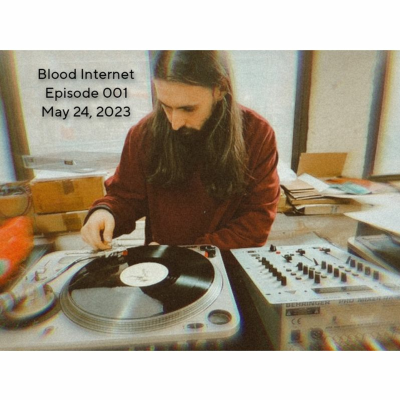 episode Blood Internet Ep. 1 - May 2023 artwork