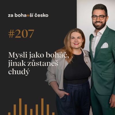 episode #207 Mysli jako boháč, jinak zůstaneš chudý artwork