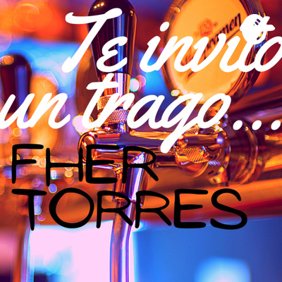 episode Te invito un trago ft. Lazcano Malo artwork