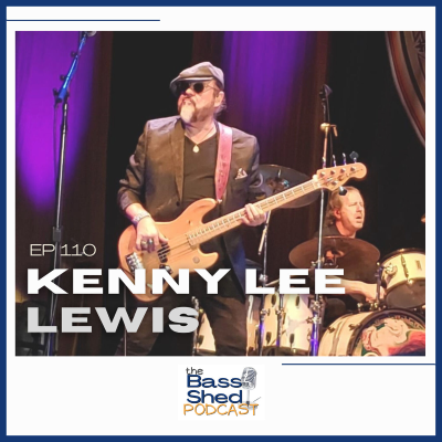 episode EP 110 - Kenny Lee Lewis (Steve Miller Band, Session Player) artwork