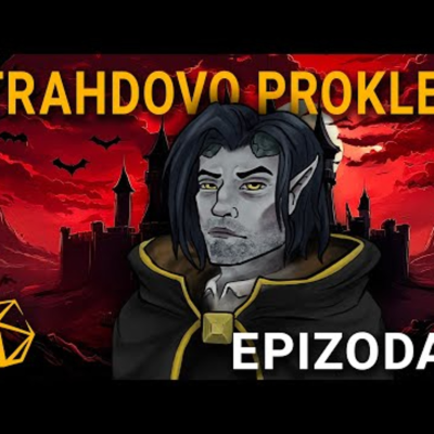 episode Strahdovo prokletí - Epizoda 3 - D&D Na tahu artwork