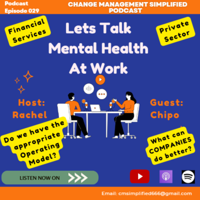 episode EP: 029 Lets Talk Mental Health At Work | Corporates| Financial Services | Operating Model| artwork