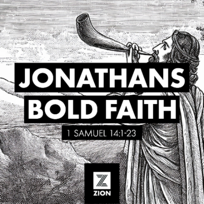 episode Prophet, Priest, & Judge | Jonathan’s Bold Faith, 1 Samuel 14:1-23 | Week 19 artwork