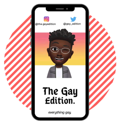 The Gay Edition.