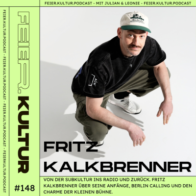 episode #148 - FRITZ KALKBRENNER: Von der Subkultur ins Radio und zurück artwork
