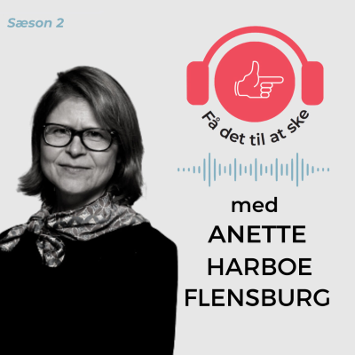 #81 Få Det Til At Ske med Anette Harboe Flensburg og malerens rum