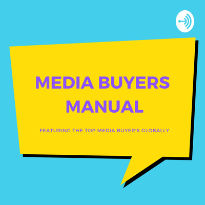 episode Media Buyers Manual - Episode 11 with Sam Tomlinson artwork