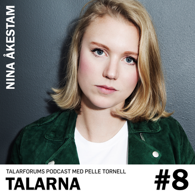 episode 8. Nina Åkestam intervjuas av Pelle Tornell artwork