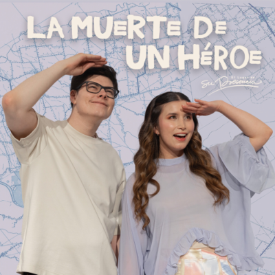 episode La muerte de un héroe - Natalia y Daniel Corson artwork