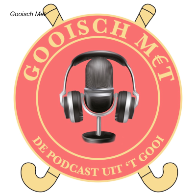 episode Gooisch MeT - Bespreek de Week artwork